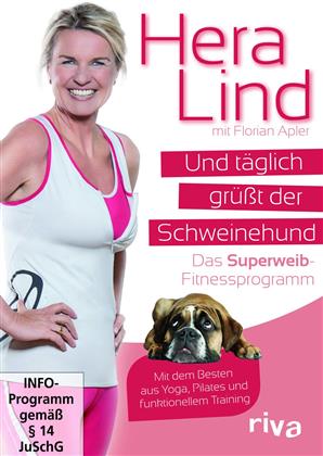 Und täglich grüsst der Schweinehund - Hera Lind