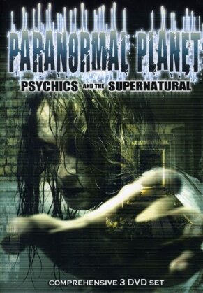 Paranormal Planet - Psychics and the Supernatural (3 DVD)