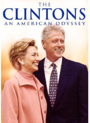 The Clintons - An American Odyssey (2011)
