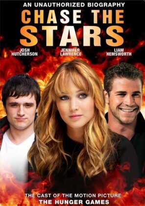 Chase the Stars - The Cast of the Motion Picture The Hunger Games