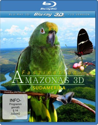 Faszination Amazonas - Südamerika
