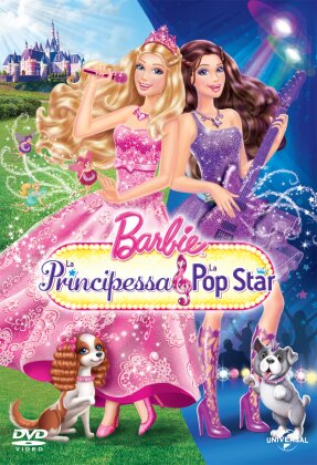 Barbie - La principessa e la Pop Star