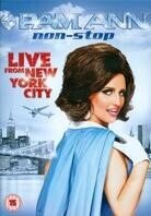 Pam Ann - Non Stop - Live from New York City