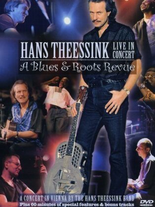 Theessink Hans - A Blues & Roots Revue