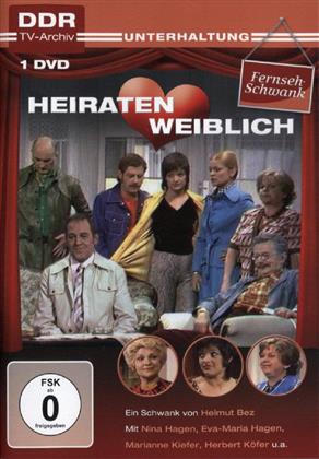 Heiraten weiblich (DDR TV-Archiv)