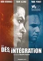 La Désintégration