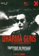 Dharma Guns: Triptyque du paysage