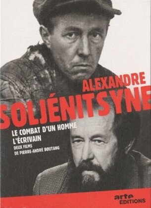 Alexandre Soljenitsyne - Le combat d'un homme / L'écrivain (Arte Éditions)