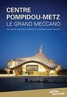 Centre Pompidou-Metz - Le grand Meccano
