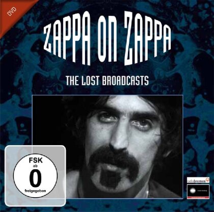 Frank Zappa - Lost Broadcasts