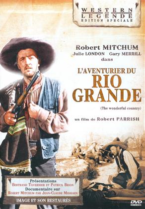 L'aventurier du Rio Grande (1959) (Western de Légende, Édition Spéciale)