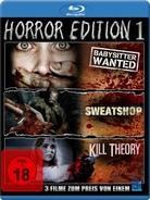 Horror Edition 1 - Babysitter Wanted / Sweatshop / Kill Theory
