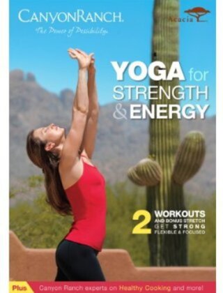 Canyon Ranch - Yoga for Strength & Energy