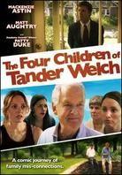 The Four Children of Tander Welch (2008)
