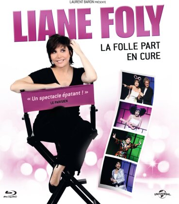 Liane Foly - La folle part en cure