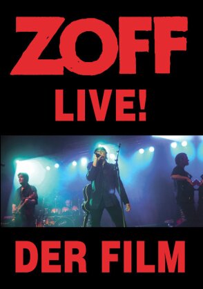 Zoff - Live - Der Film (Inofficial)