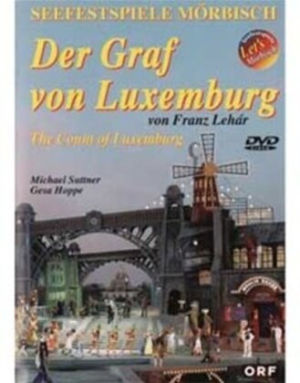 Festival Orchester Mörbisch - Lehar - Der Graf von Luxemburg