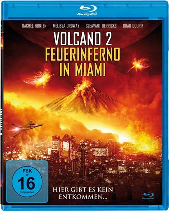 Volcano 2 - Feuerinferno in Miami (2011)