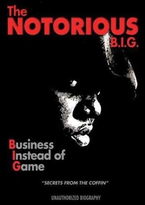 Notorious B.I.G. - Business Instead of Game (Inofficial)