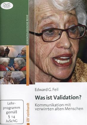 Was ist Validation? - Kommunikation mit verwirrten alten Menschen