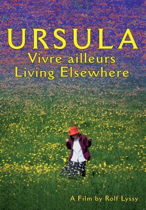 Ursula - Vivre ailleurs - Living elsewhere