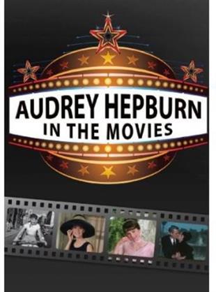 Audrey Hepburn - In the Movies