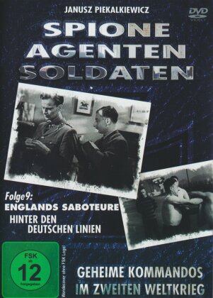 Spione, Agenten, Soldaten - Englands Saboteure - Hinter den deutschen Linien