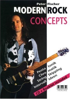 Peter Fischer - Modern Rock concepts (DVD + CD + Booklet)