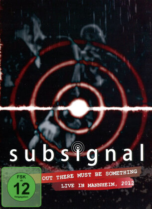 Subsignal - Out there must be something