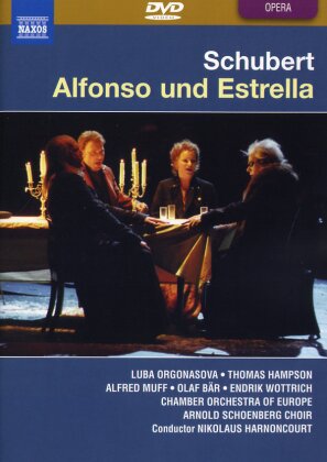 Orchestra Of Europe, Nikolaus Harnoncourt & Olaf Bär - Schubert - Alfonso und Estrella (Naxos)