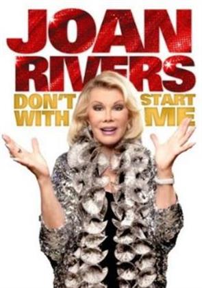Joan Rivers - Don't Start with Me