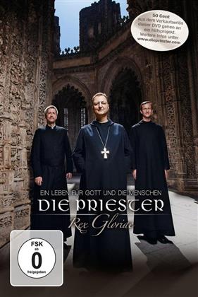 Die Priester - Rex Gloriae - Ein Leben für Gott und die Menschen
