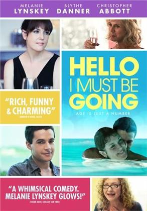Hello I must be going (2012)