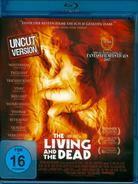 The living and the dead (2006) (Uncut)