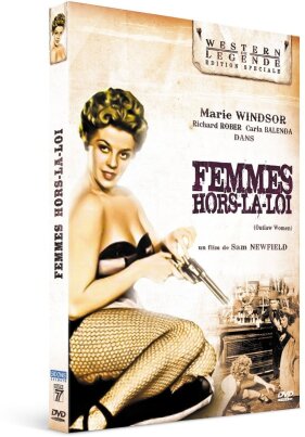 Femmes hors-la-loi (1952) (Collection Western de légende, Special Edition)