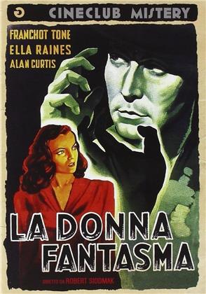 Donna fantasma (1944) (Cineclub Mistery, s/w)