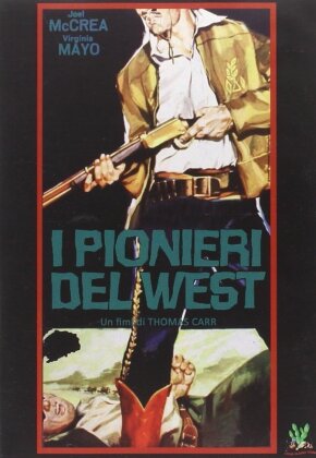 I pionieri del West - The tall stranger (1957)