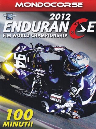 Endurance 2012 - FIM World Championship