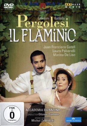 Accademia Bizantina, Ottavio Dantone & Juan Francisco Gatell - Pergolesi - Il Flaminio (Arthaus Musik, 2 DVDs)
