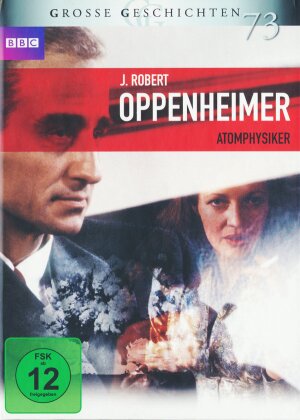 J. Robert Oppenheimer - Atomphysiker - (Grosse Geschichten 73) (3 DVDs)