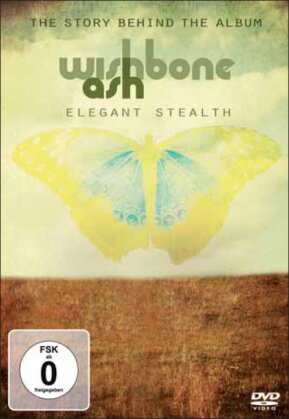 Wishbone Ash - Elegant Stealth - The Story Behind The Album (Inofficial)