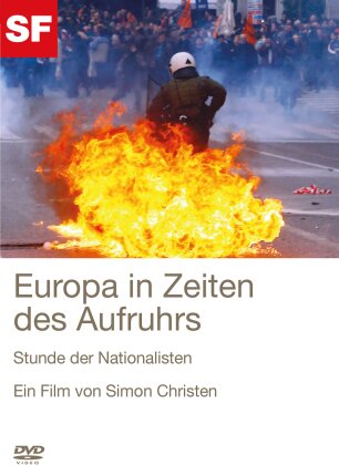 Europa in Zeiten des Aufruhrs - Stunde der Nationalisten - SF Dokumentation