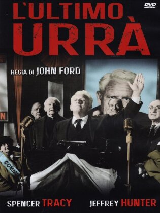 L'ultimo urrà - The Last Hurrah (1958)