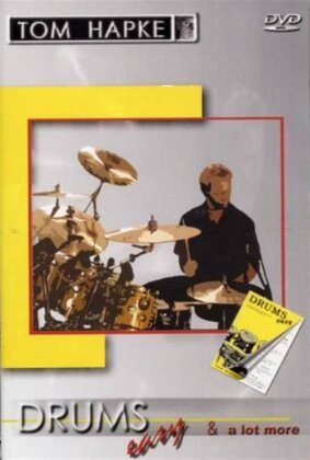 Drums easy & a lot more - Tom Hapke