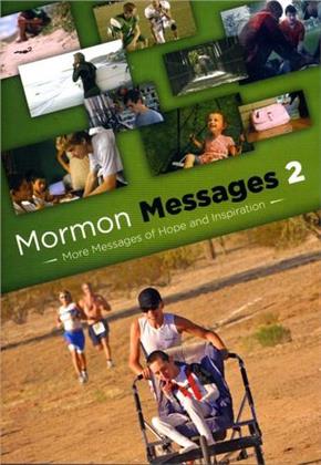 Mormon Messages 2