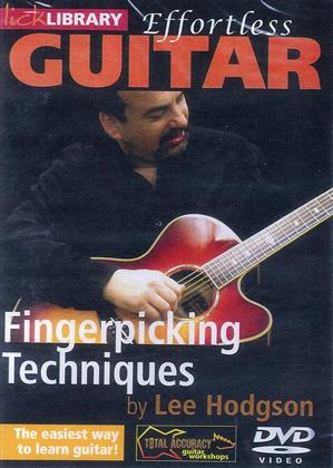Effortless Guitar - Fingerpicking Techniques by Lee Hodgson (Lick Library)