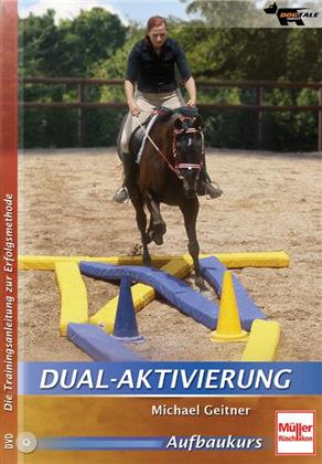 Dual-Aktivierung - Aufbaukurs