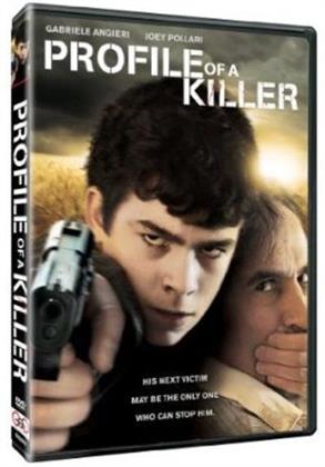 Profile of a Killer