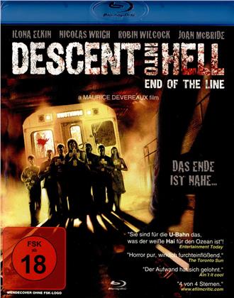 Descent into Hell - End of the line (2007)