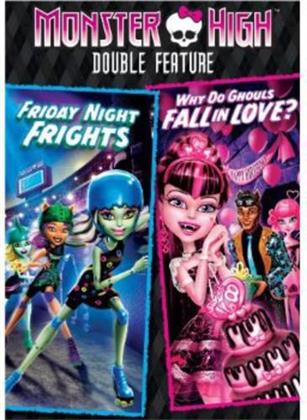 Monster High - Friday Night Frights / Why do Ghouls fall in Love? (Double Feature)